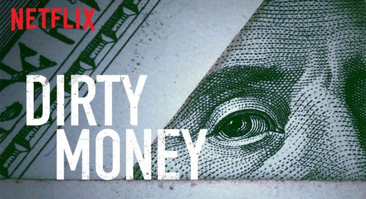 Netflix Dirty Money